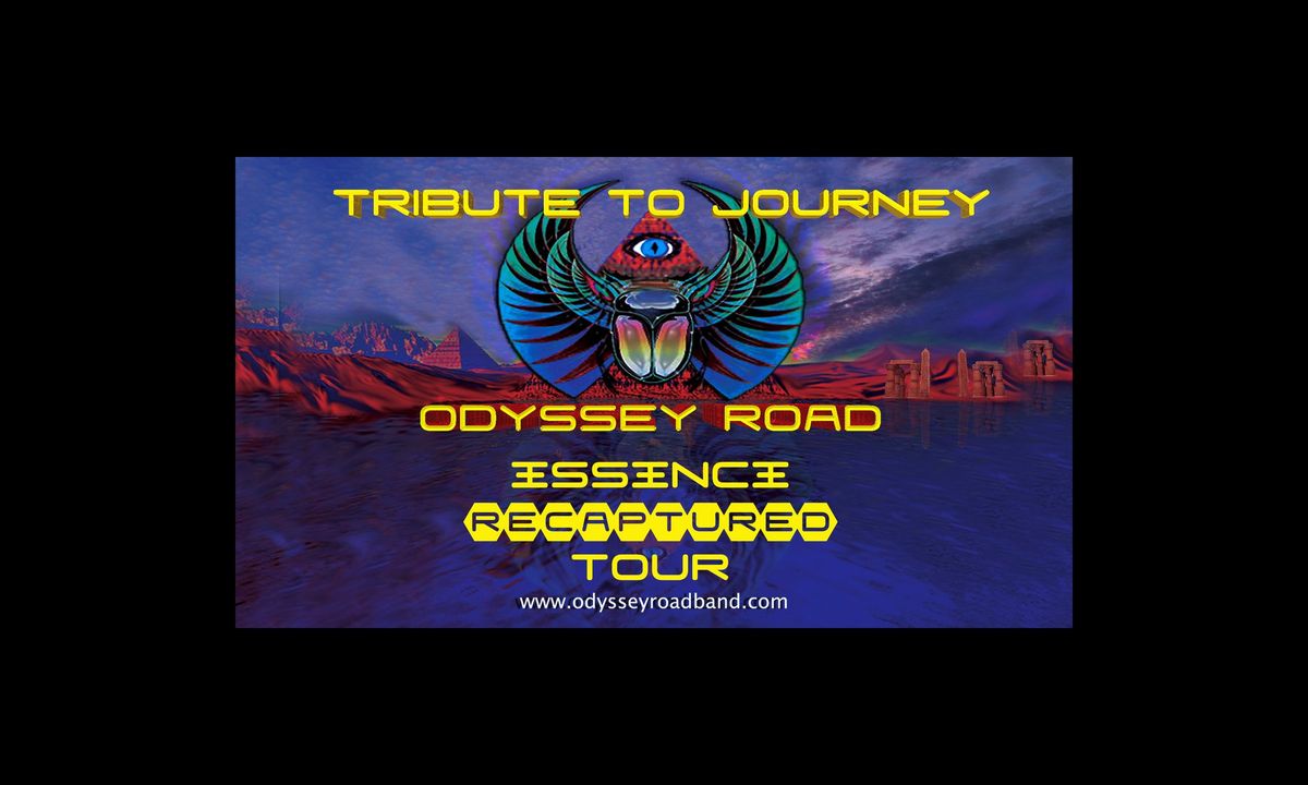 Odyssey Road - Tribute to Journey 6:00pm show