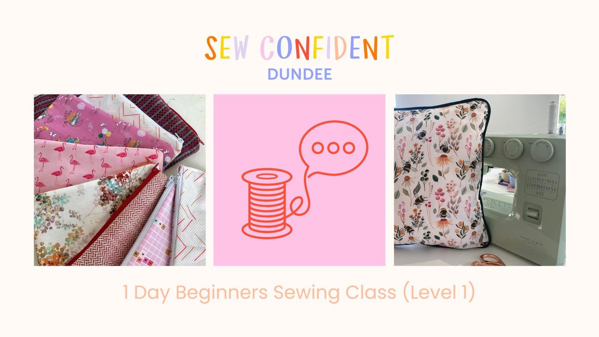 1 Day Beginners Sewing Class (Part 1)