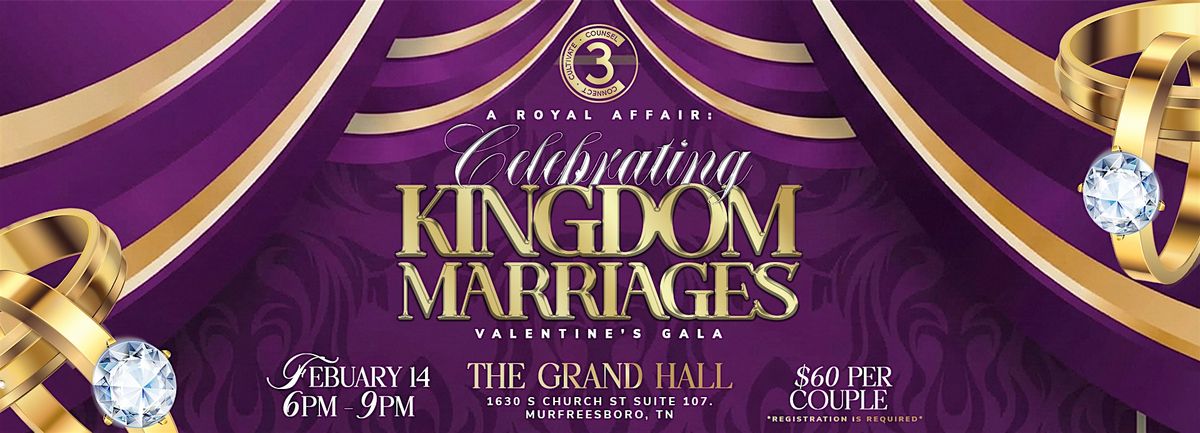 A Royal Affair: Celebrating Kingdom Marriages