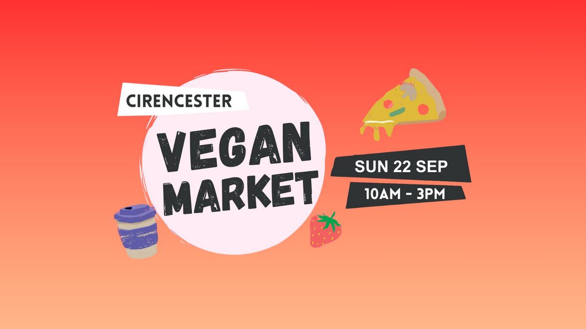 Cirencester Vegan Market