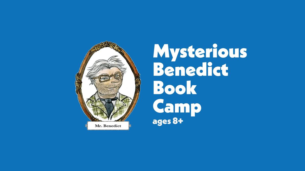 Mysterious Benedict Book Camp