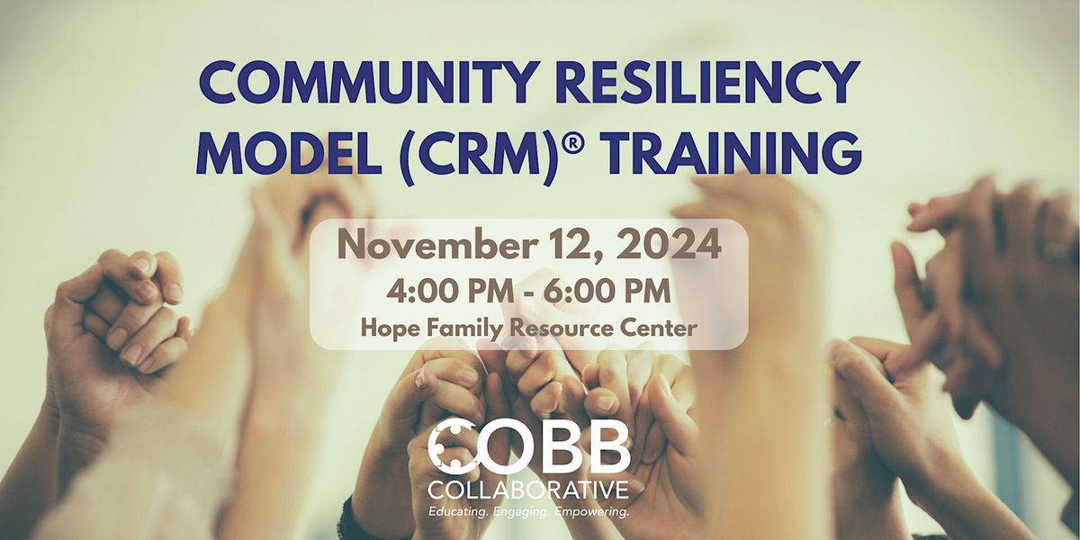 Community Resiliency Model (CRM)\u00ae Training