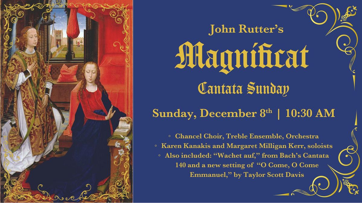 John Rutter's Magnificat: Cantata Sunday Concert