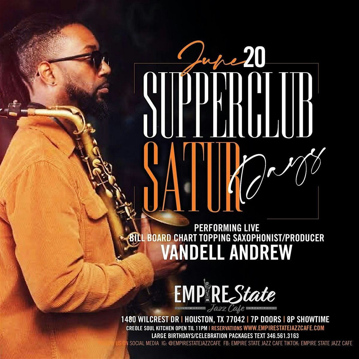 6\/20 - Supper Club Saturdays with Vandell Andrew