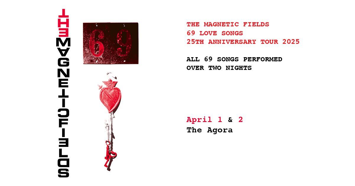 The Magnetic Fields: 69 Love Songs 25th Anniversary Tour 2025