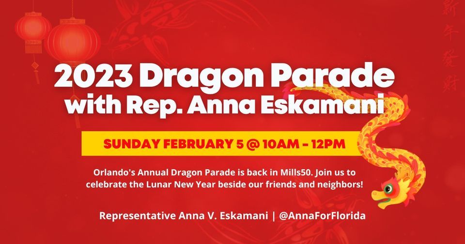 2023 Dragon Parade with Rep. Anna V. Eskamani