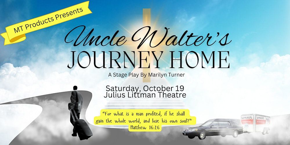 Uncle Walter's Journey Home