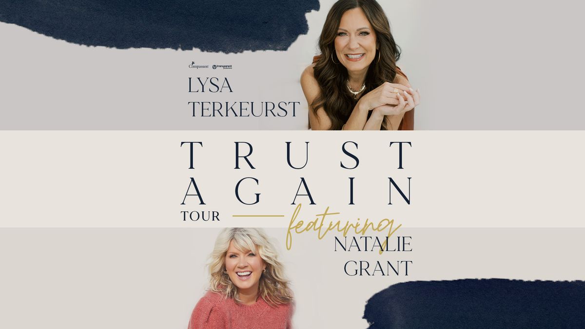 Lysa TerKeurst & Natalie Grant - Montgomery, AL