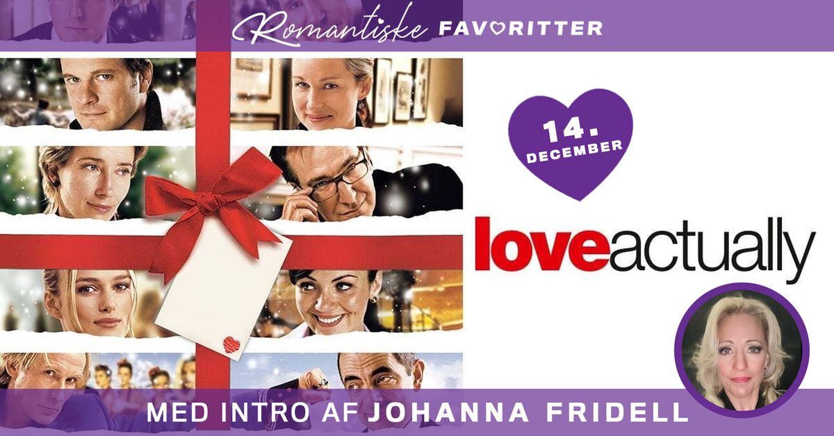 Romantisk julefavorit: Love Actually \u2764\ufe0f