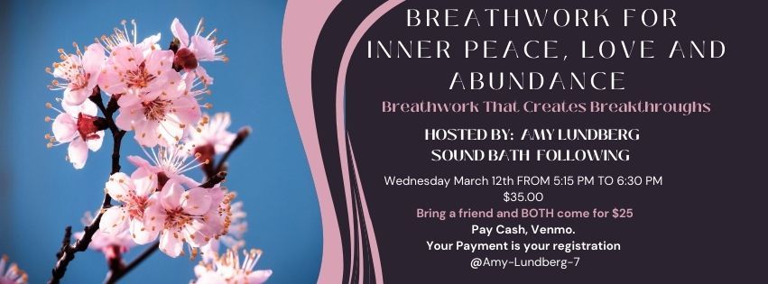 Breathwork For Inner Peace, Love and Abundance