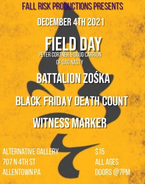 Field Day Battalion Zoska Black Friday Death Count Witness Marker The Alternative Gallery Allentown 4 December 2021