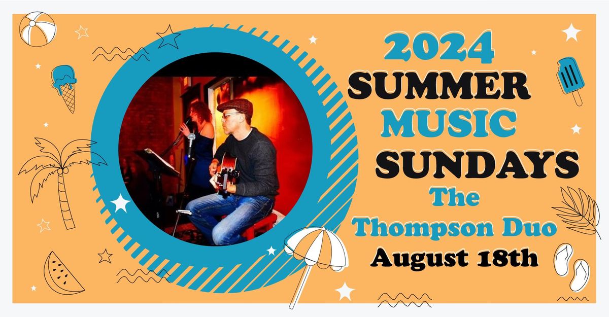 The Thompson Duo at Miller Point - Summer Music Sundays