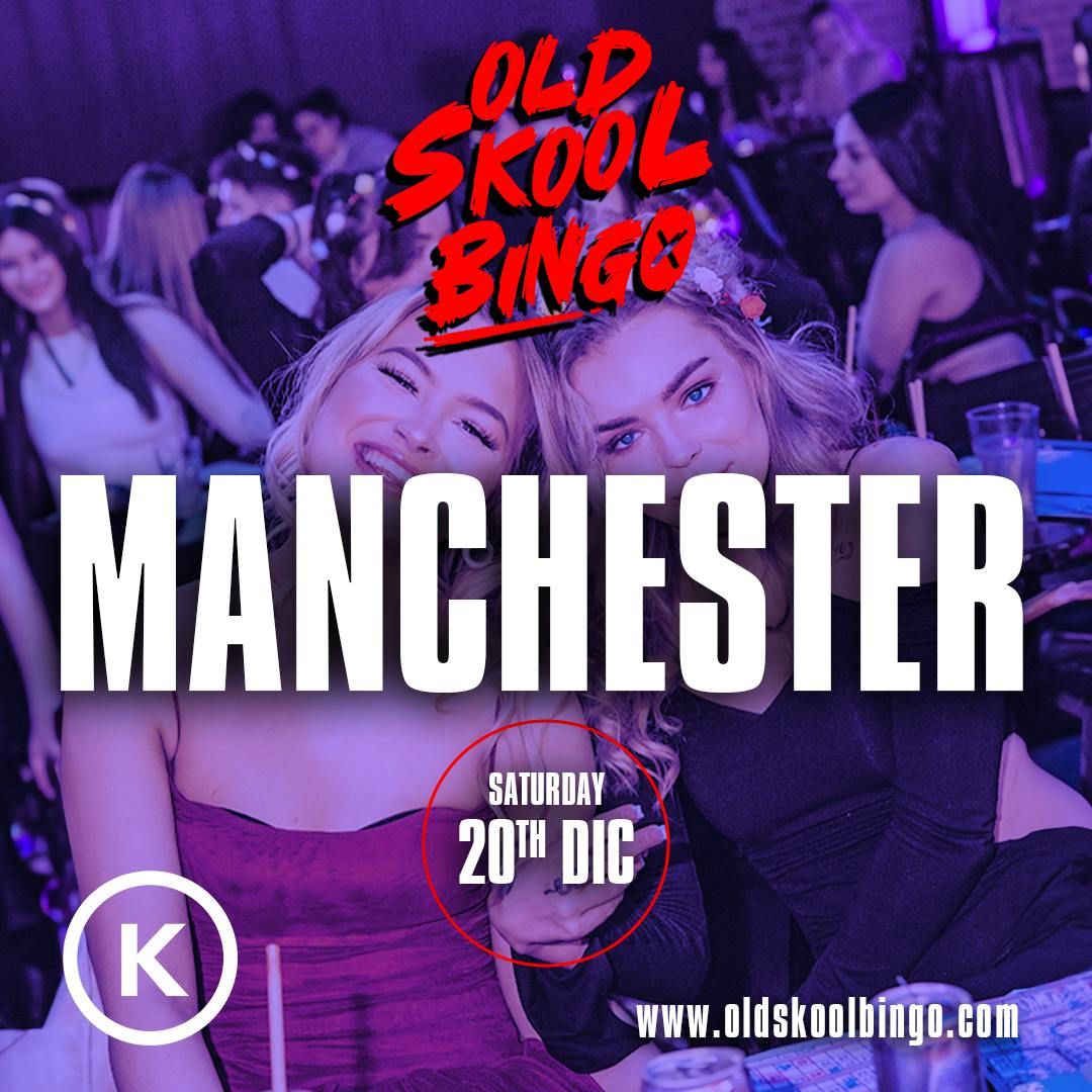 Old Skool Bingo Sat 20th Dec Manchester