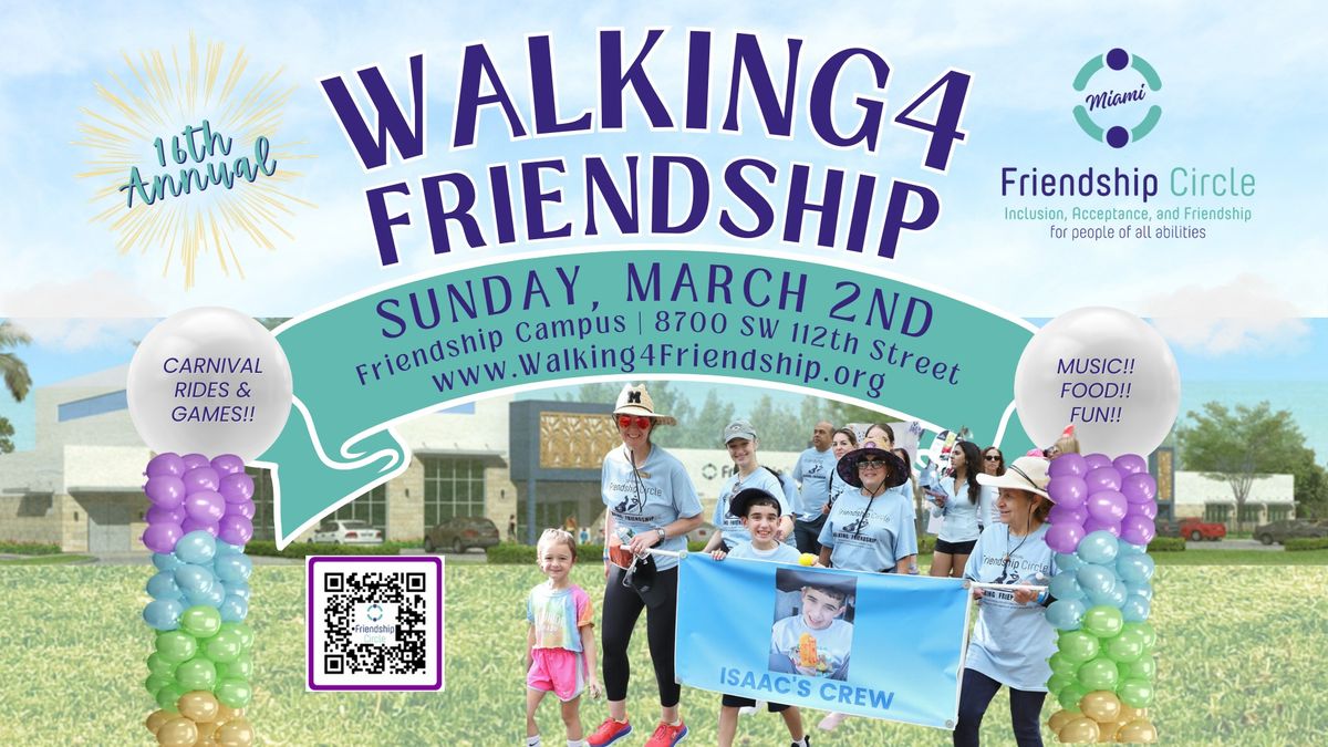 "WALKING4FRIENDSHIP" FREE FAMILY FESTIVAL & WALK 