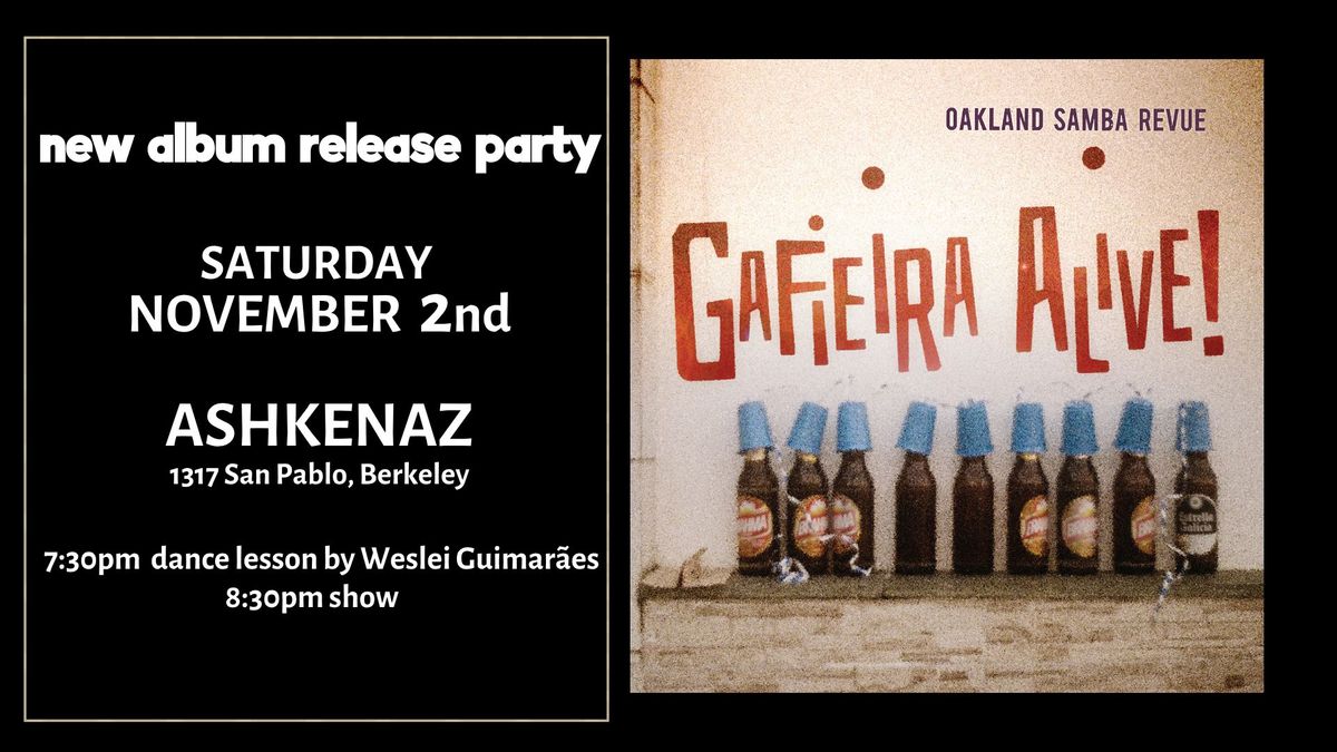 Album release party! "Gafieira Alive!" 