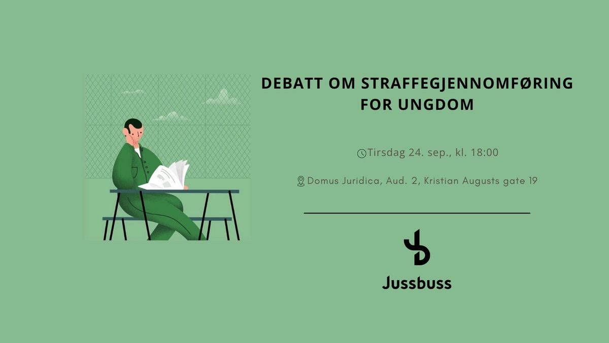 Debatt om straffegjennomf\u00f8ring for ungdom