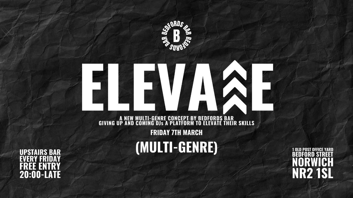 ELEVATE: MULTI-GENRE