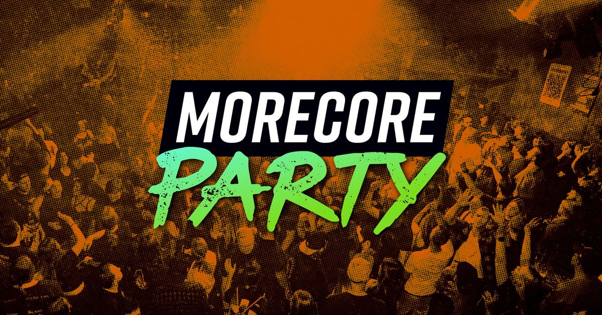 MoreCore Party Augsburg - auf 2 Floors (Folgetag ist Feiertag!)