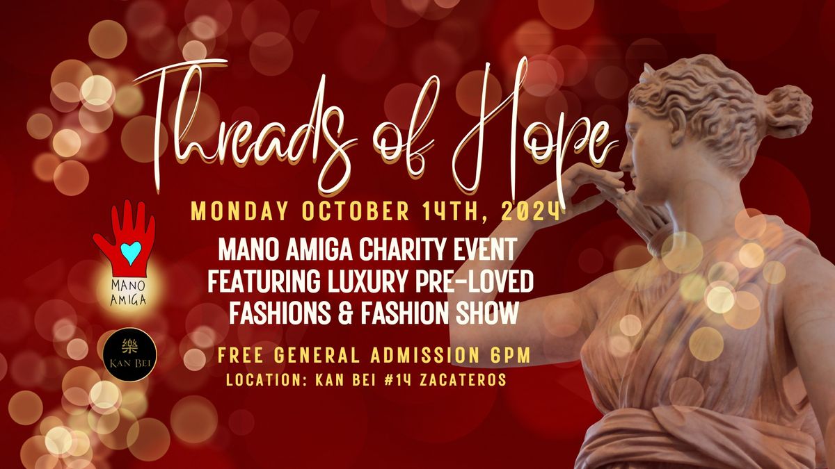 Threads of Hope-Mano Amiga Charity Fashion Event