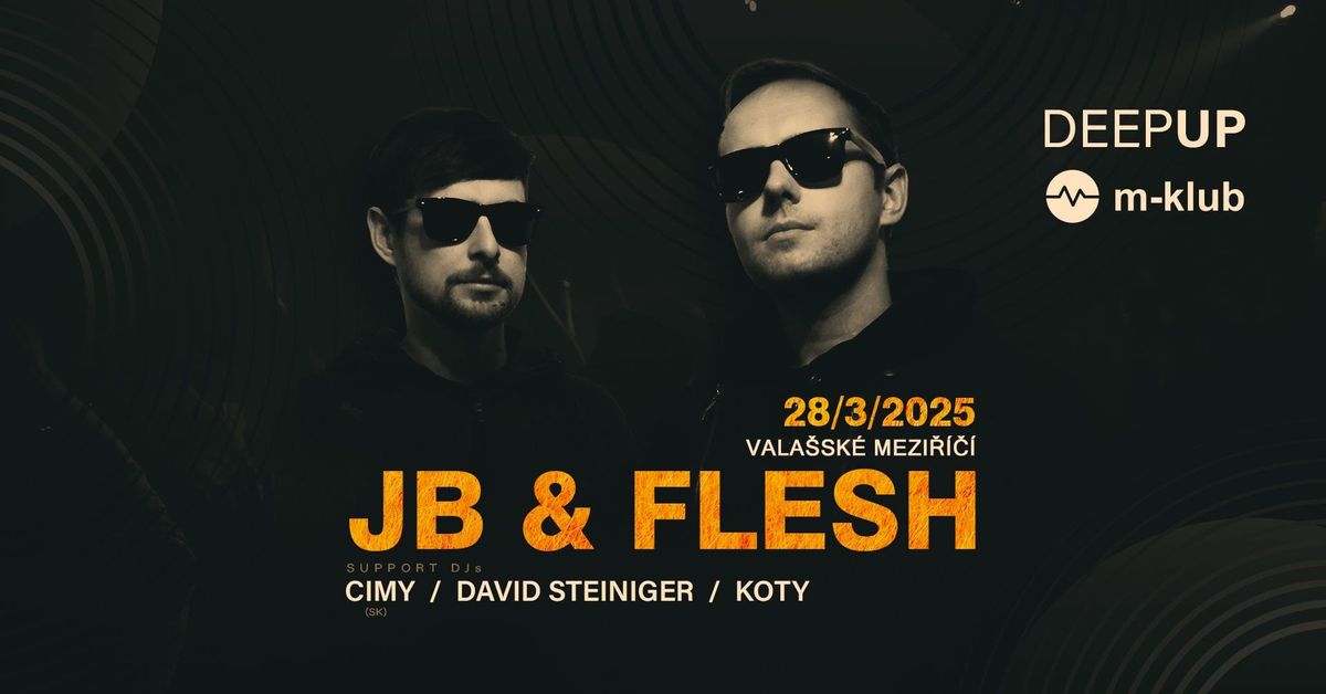 Deep Up \u2667 JB & FLESH