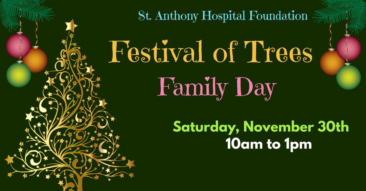 Festival of Trees Family Day - FREE EVENT