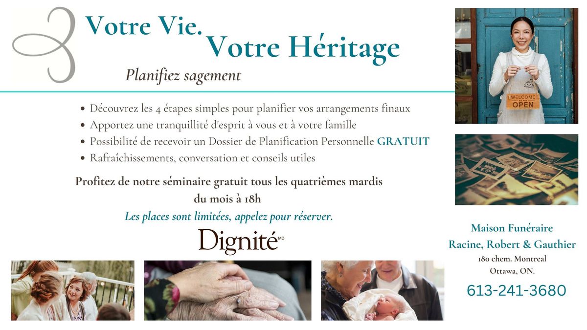 Votre vie. Votre h\u00e9ritage. Planifiez sagement.