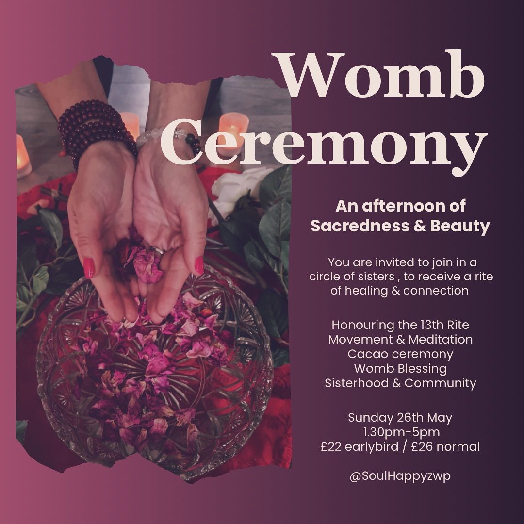Womb Blessing Ceremony & The 13th Rite 