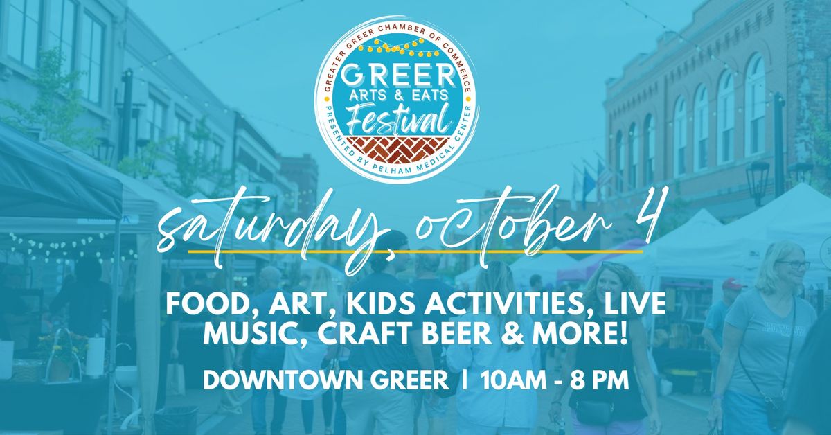 Greer Arts & Eats Festival