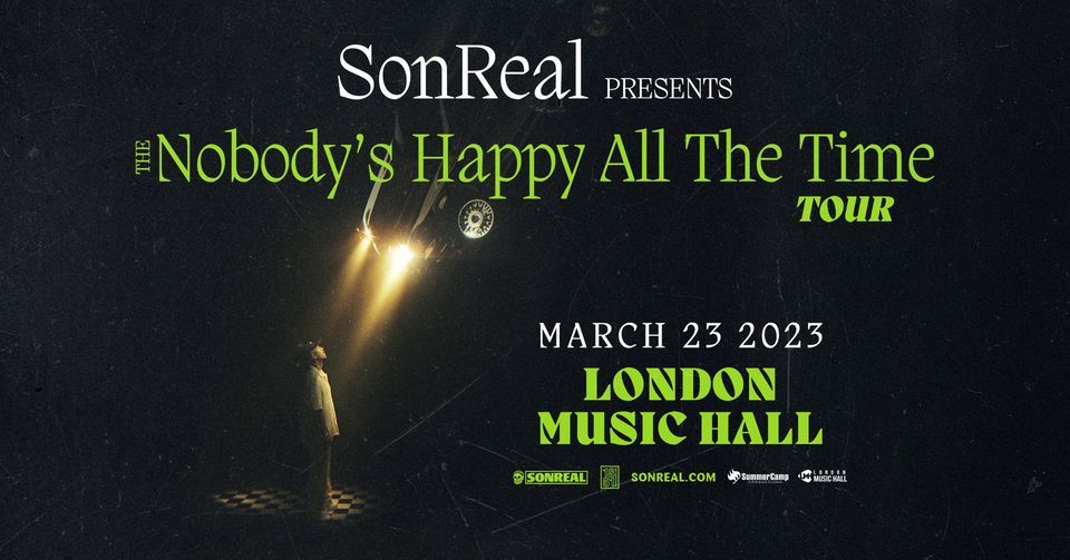 SonReal - Nobody's Happy All The Time Tour w\/ Sol & Preston Pablo - March 23rd