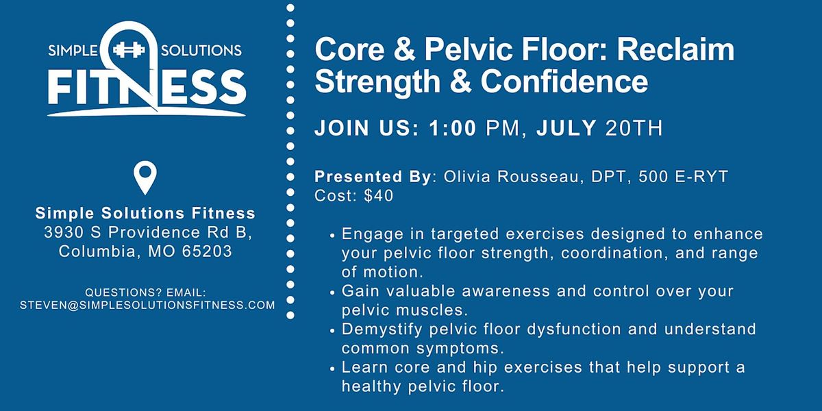 Empower Your Core & Pelvic Floor: Reclaim Strength & Confidence
