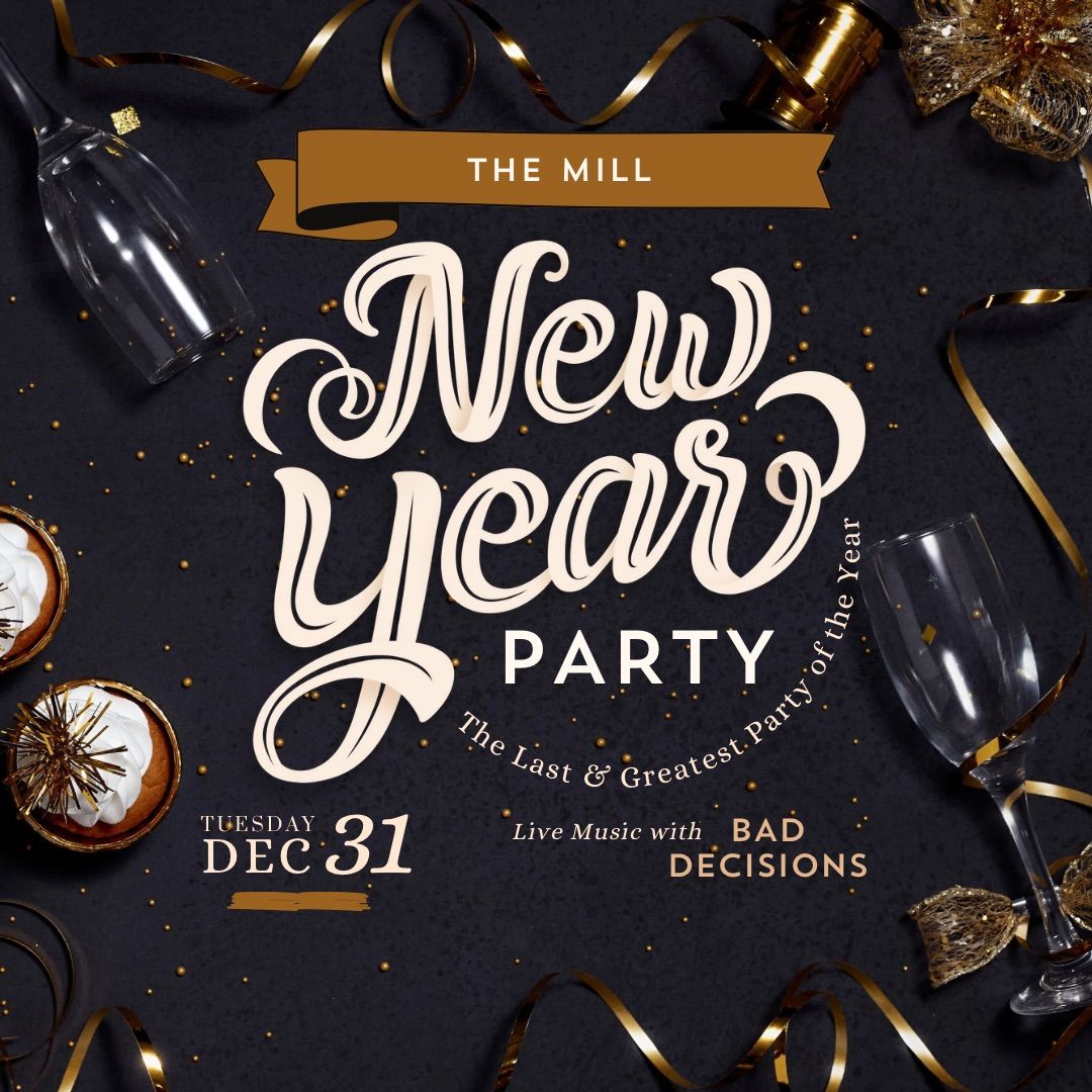 New Years Eve Party at The Mill