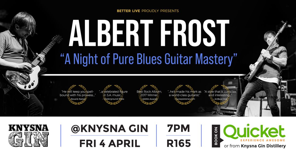 Albert Frost live at Knysna Gin