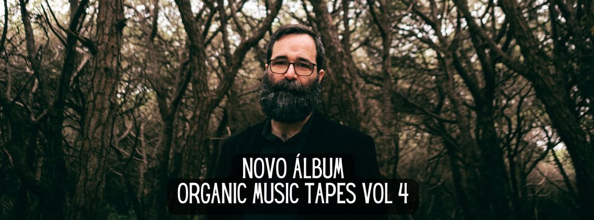 Tiago Sousa * Galeria Z\u00e9 Dos Bois * Organic Music Tapes vol 4 