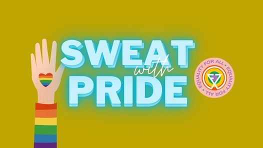 Sweat with PRIDE