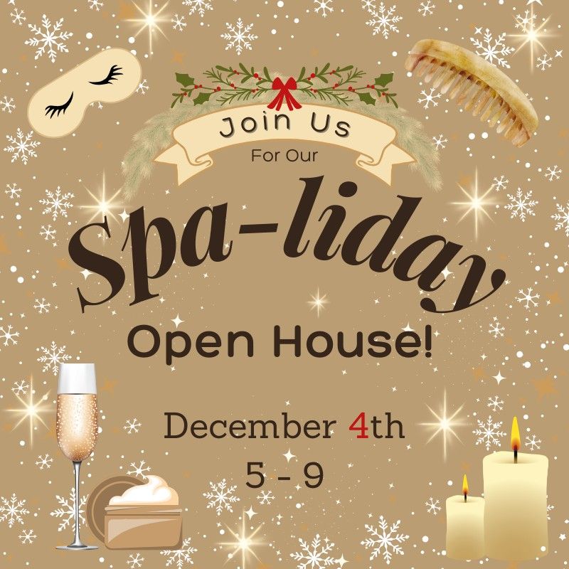 Spa-liday Open House