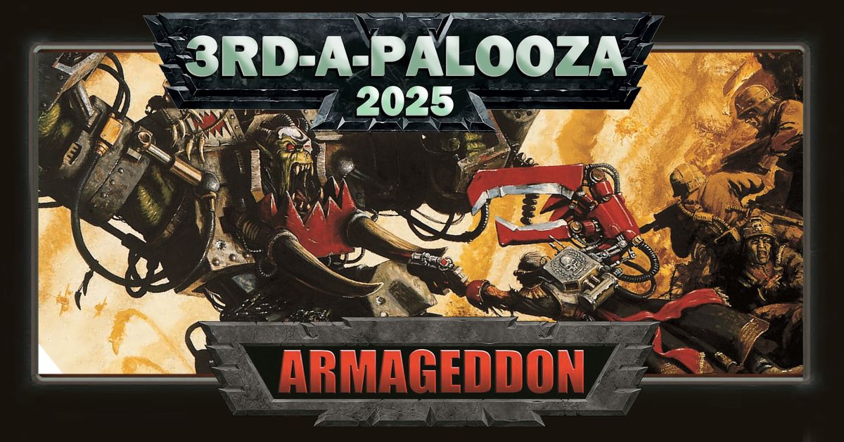 3rd-A-Palooza 2025: Armageddon (Tickets Live)