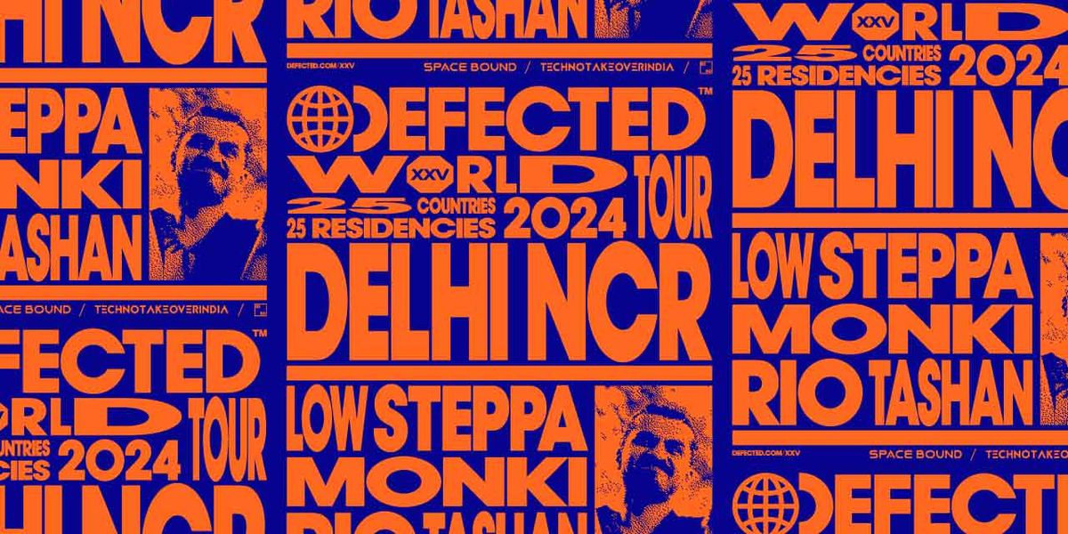 Defected Showcase India - Delhi NCR