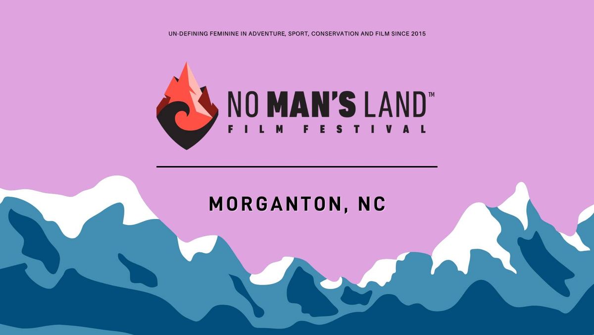 No Man's Land Film Festival - Morganton, NC