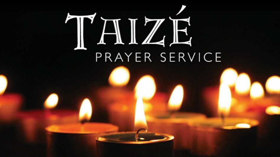 Second Wednesday Taiz\u00e9 Service