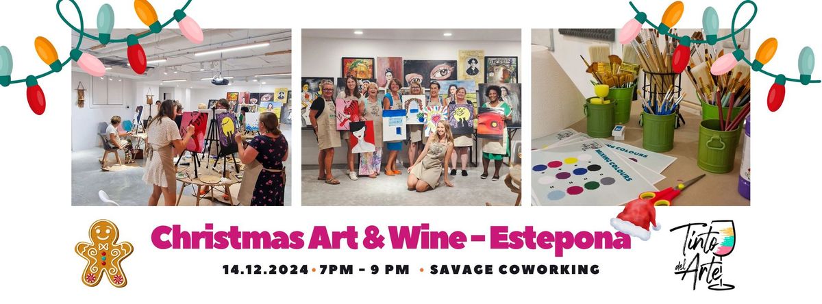 Christmas Art&Wine Estepona - 14 December 2024