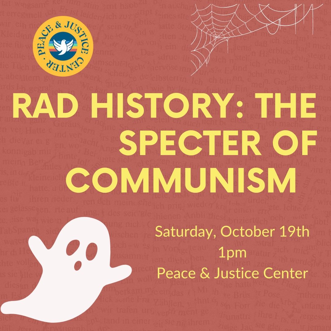 Rad History: The Specter of Communism