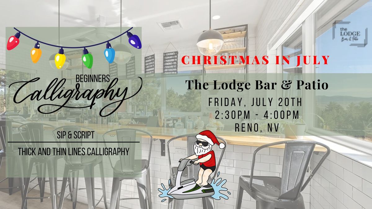 Christmas in July Beginner\u2019s Calligraphy at The Lodge