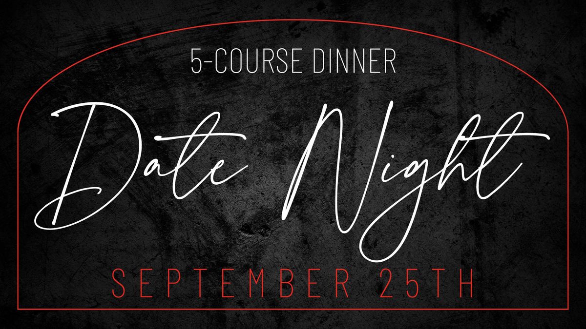 Sear Date Night - September 25th