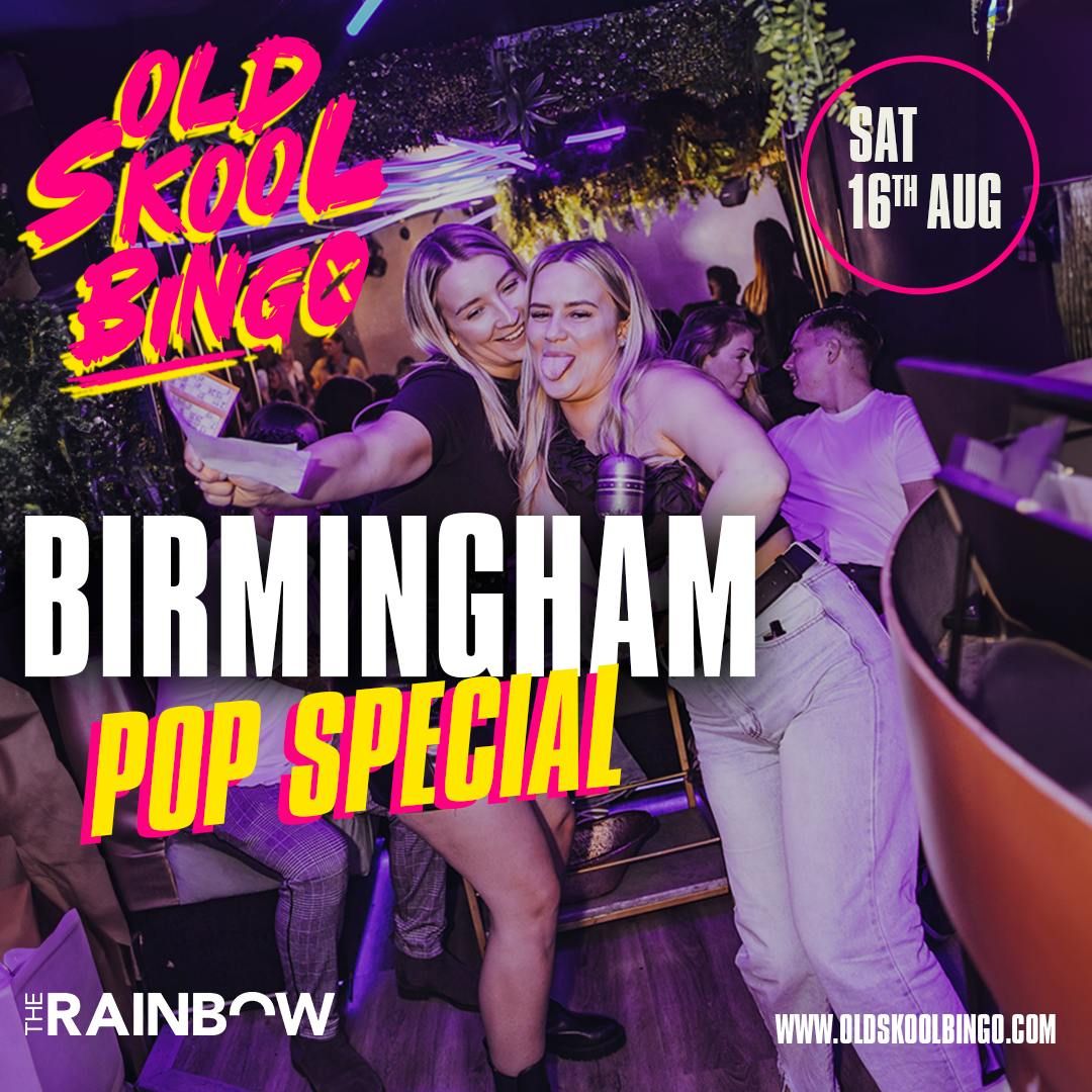 Old Skool Bingo Pop Special Sat 16th Aug Birmingham