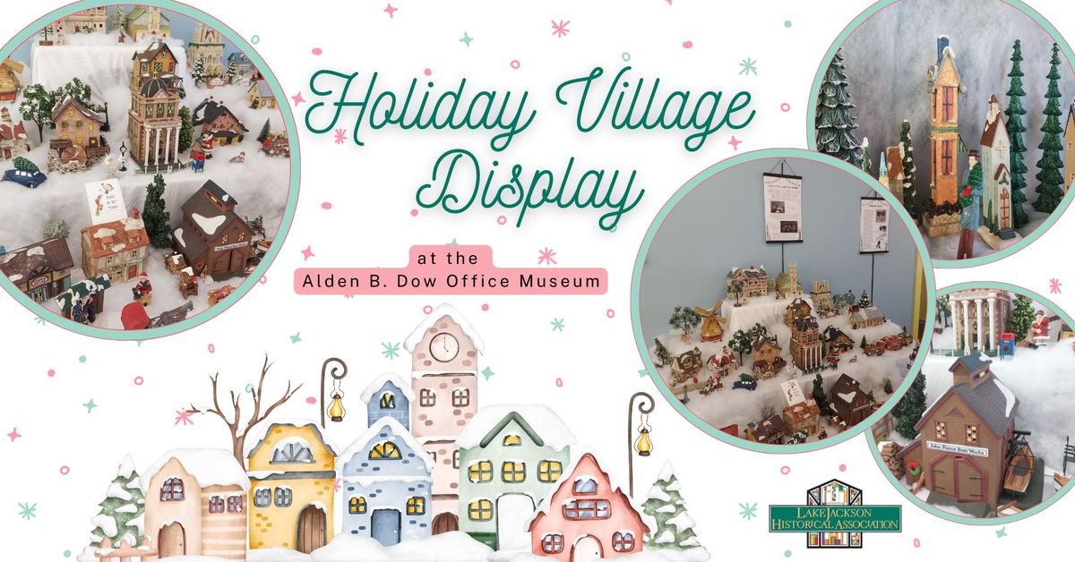 OPEN NOW! Holiday Village Display at the Alden B. Dow Office Museum