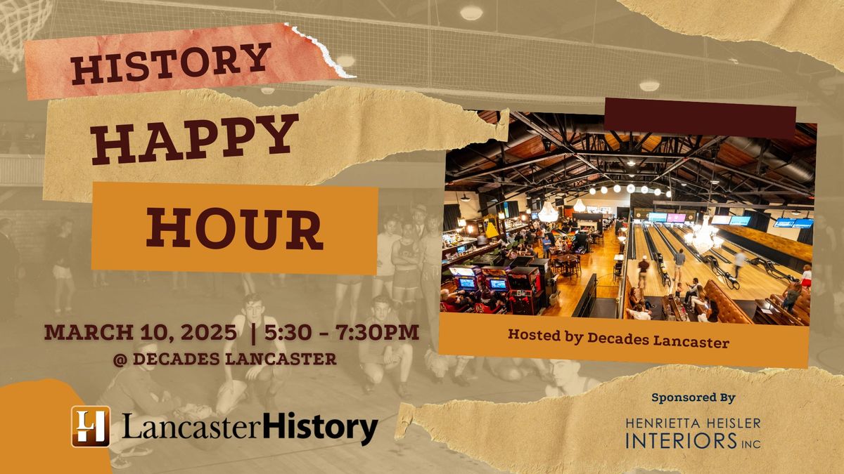 History Happy Hour at Decades