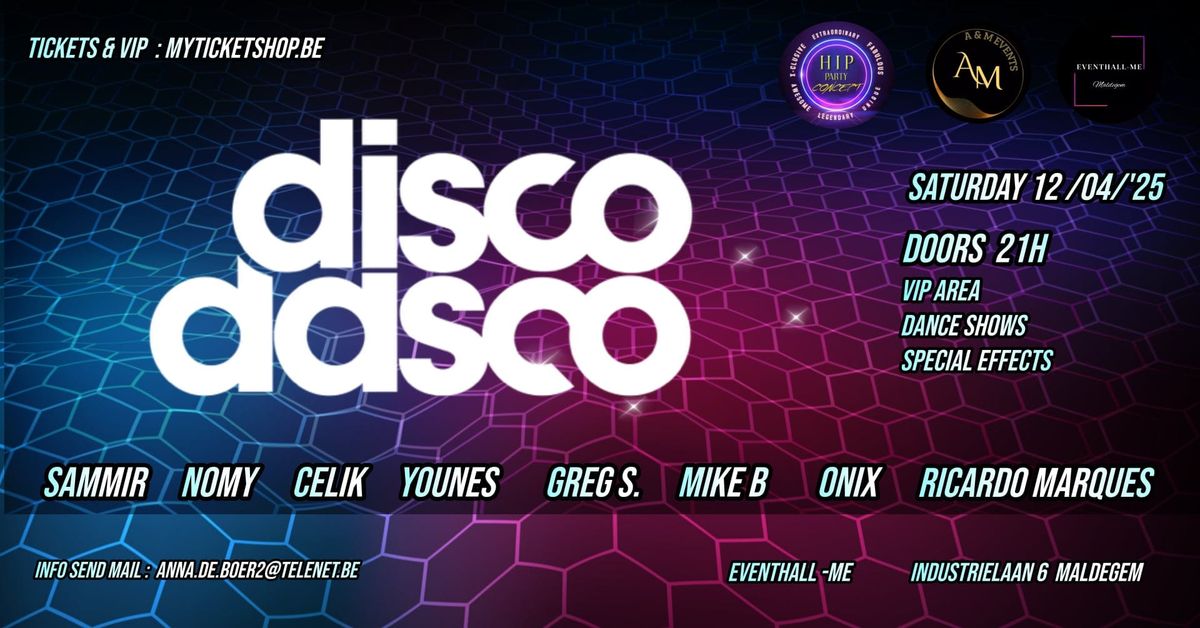 DISCO DASCO @ EVENTHALL ME 