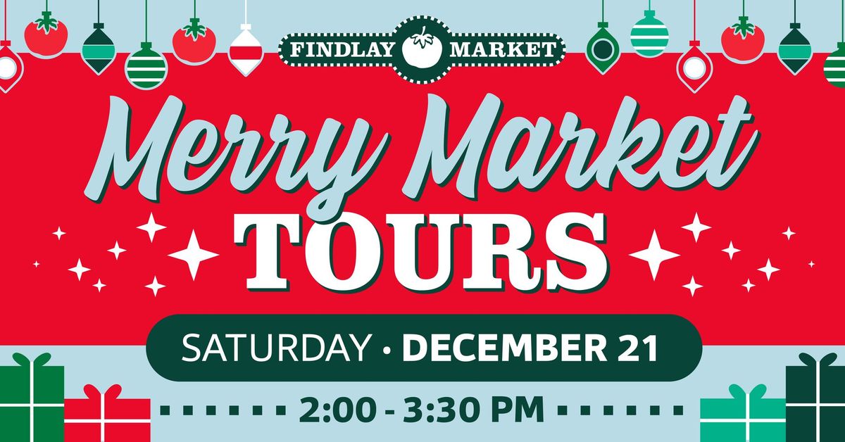 Merry Market Tour