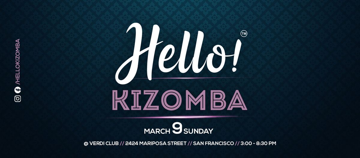 Hello! Kizomba (March 2025)