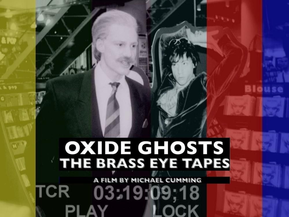 Oxide Ghosts: The Brass Eye Tapes + Director Q&A (18) Worthing Screening